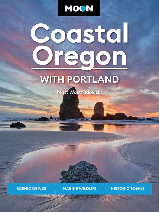 Title details for Moon Coastal Oregon by Matt Wastradowski - Available